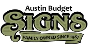 Austin Budget Signs